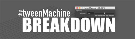 tween machine|tweenMachine – Justin S Barrett.